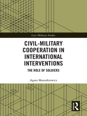 cover image of Civil-Military Cooperation in International Interventions
